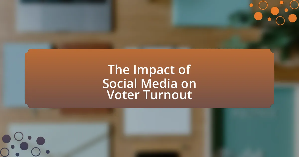The Impact of Social Media on Voter Turnout