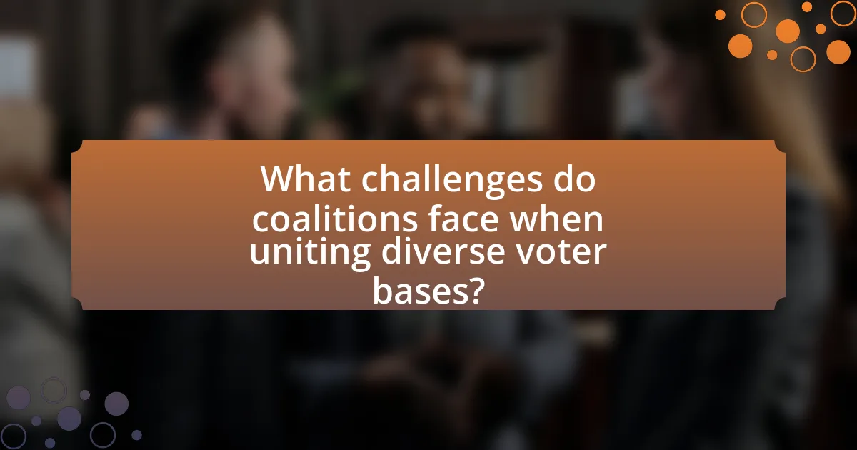 What challenges do coalitions face when uniting diverse voter bases?