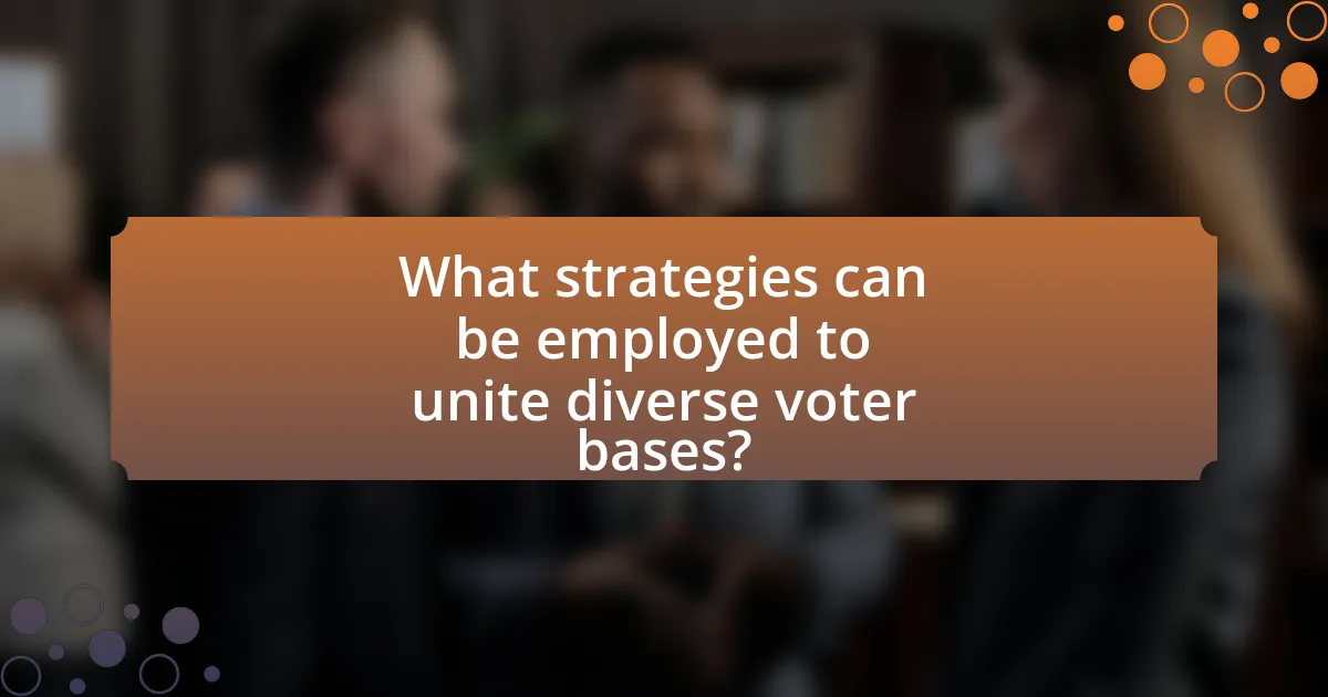 What strategies can be employed to unite diverse voter bases?